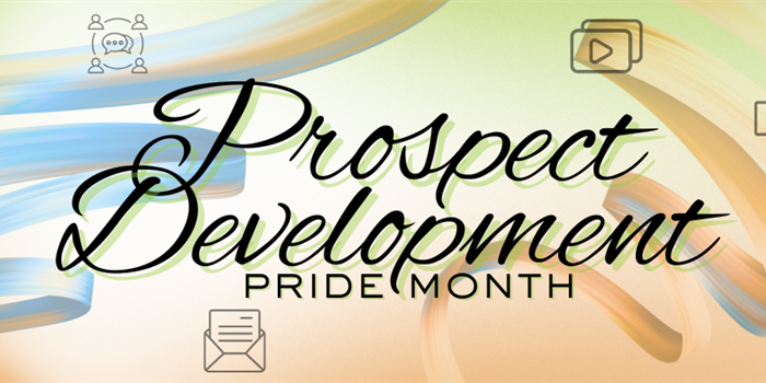 Happy Prospect Development Pride Month!